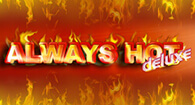 Слот Always Hot Deluxe